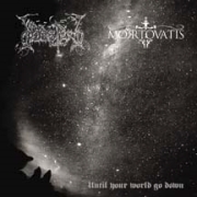 Review: Dodsferd/Mortovatis - Until Your World Go Down (Split-CD)